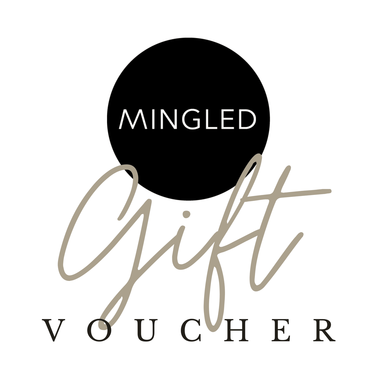 GIFT VOUCHER - Mingled